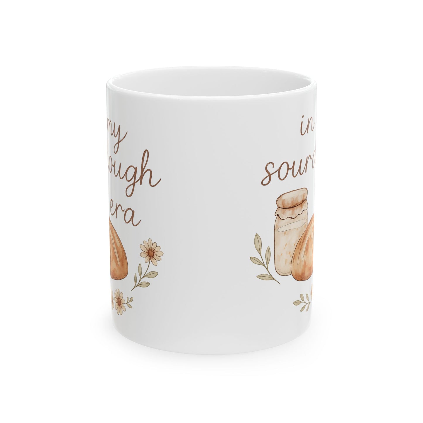 Sourdough Era Ceramic Mug, (11 oz, 15 oz)
