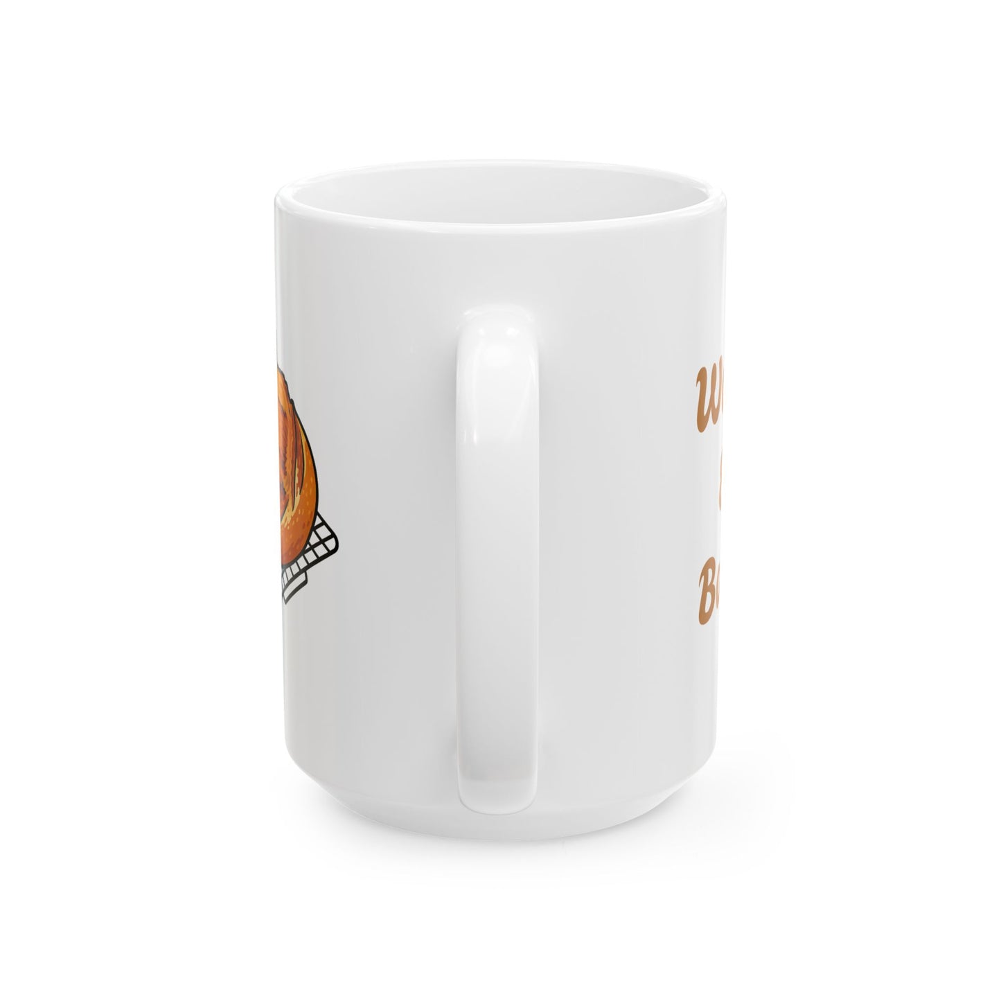 Sourdough Humor Ceramic Mug, (11 oz, 15 oz)