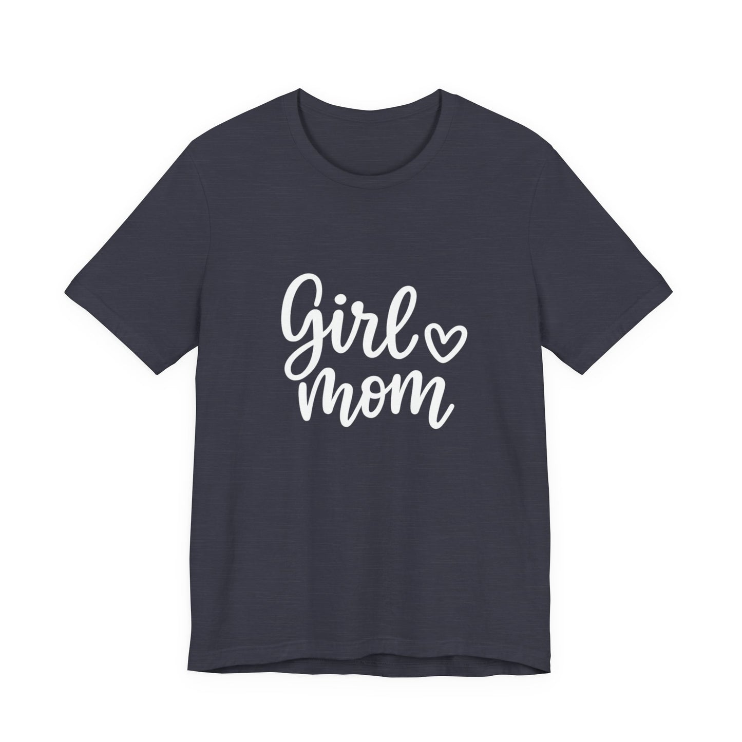 Girl Mom T-Shirt