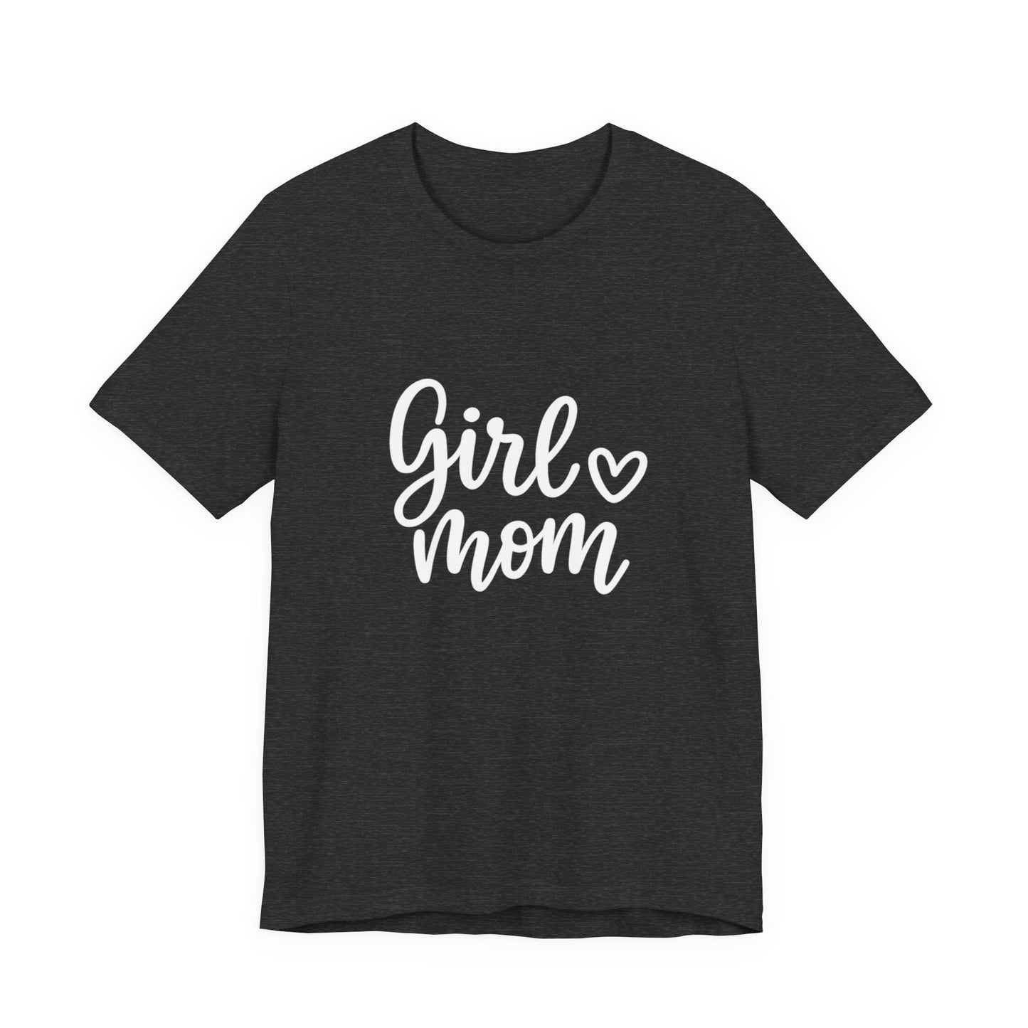 Girl Mom T-Shirt