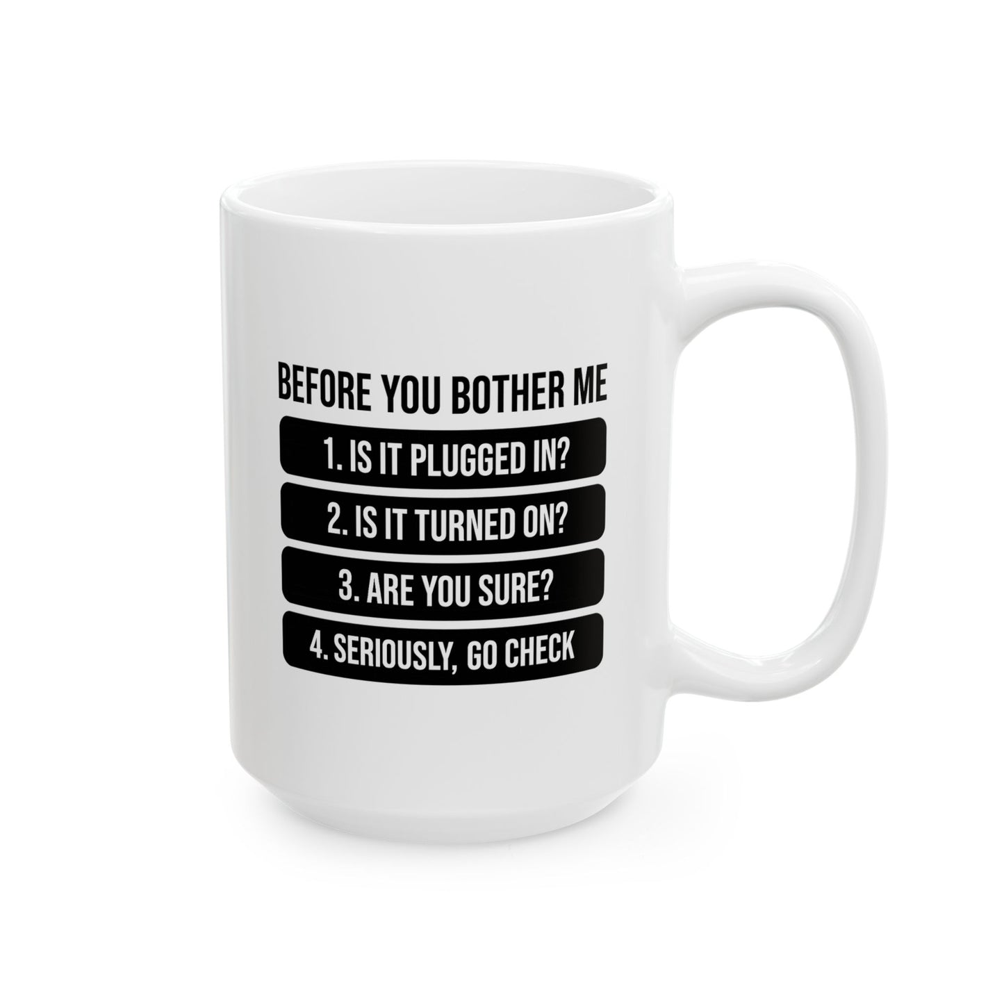 Tech Humor Ceramic Mug, (11 oz, 15 oz)