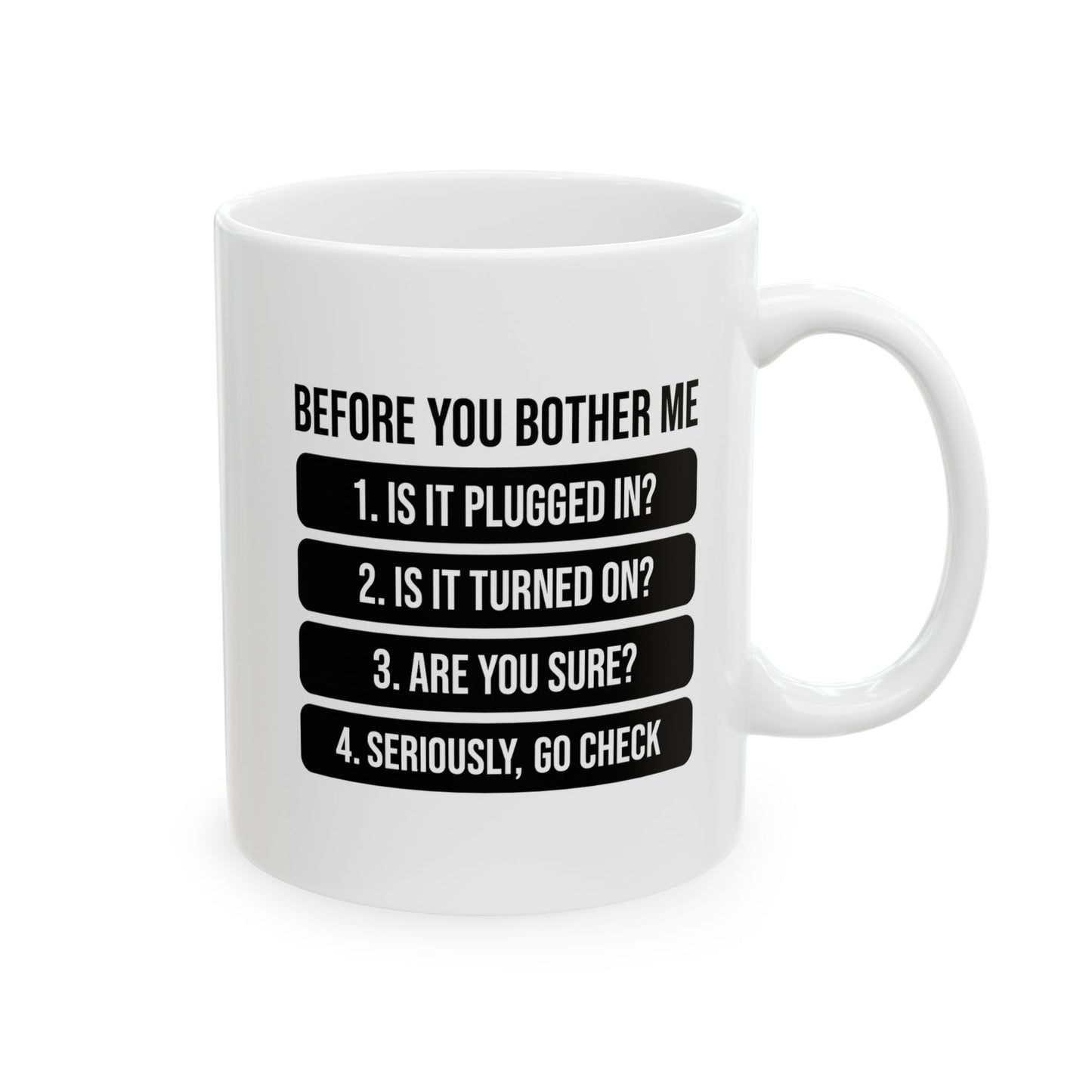 Tech Humor Ceramic Mug, (11 oz, 15 oz)