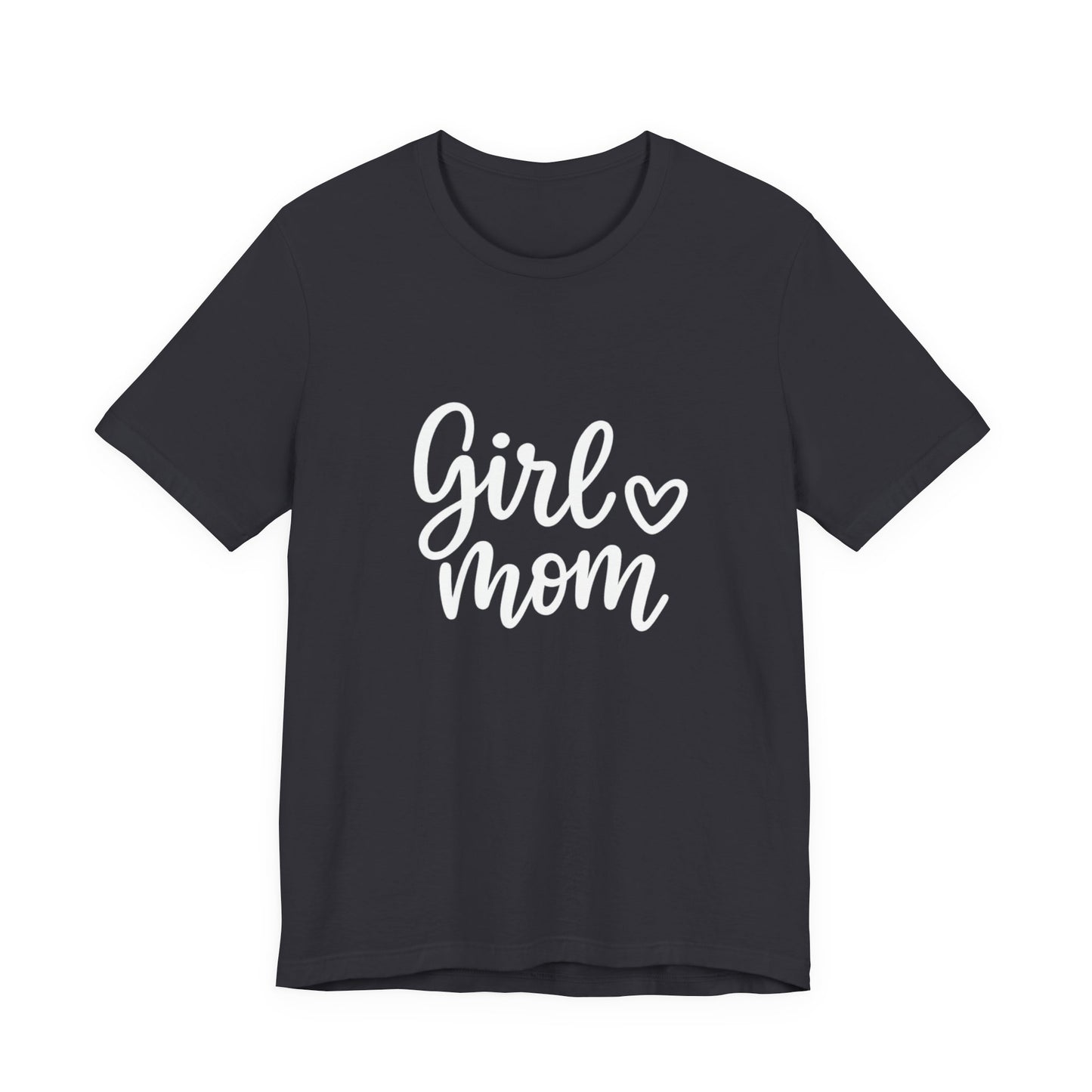 Girl Mom T-Shirt