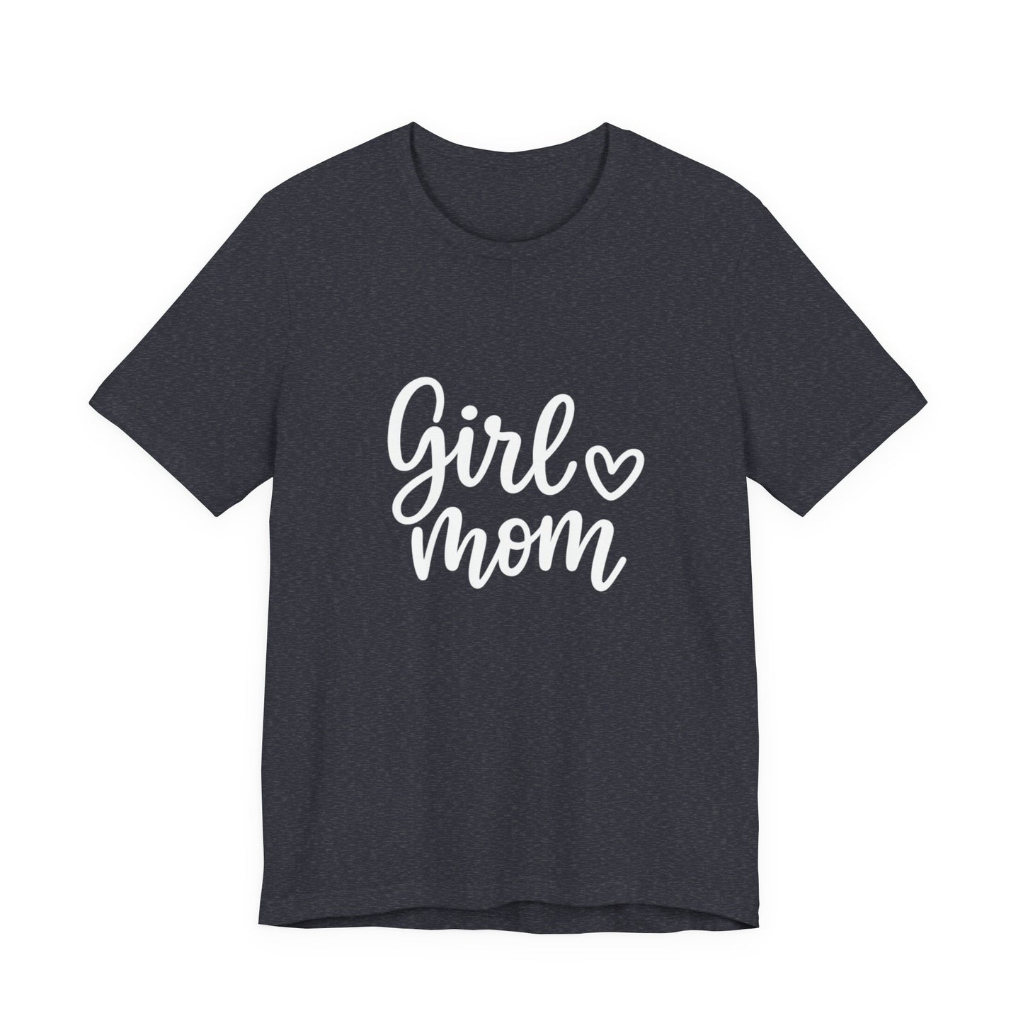 Girl Mom T-Shirt