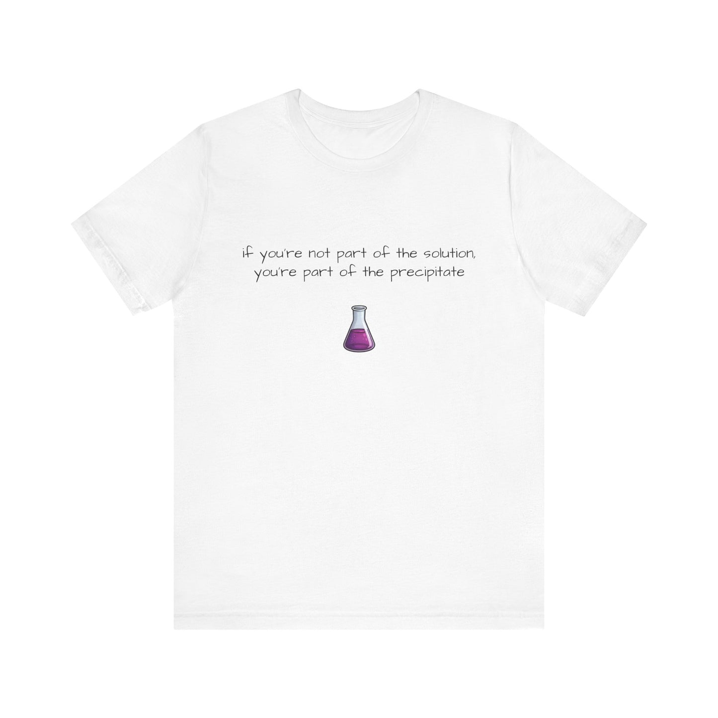 Chemistry Humor Unisex Tee
