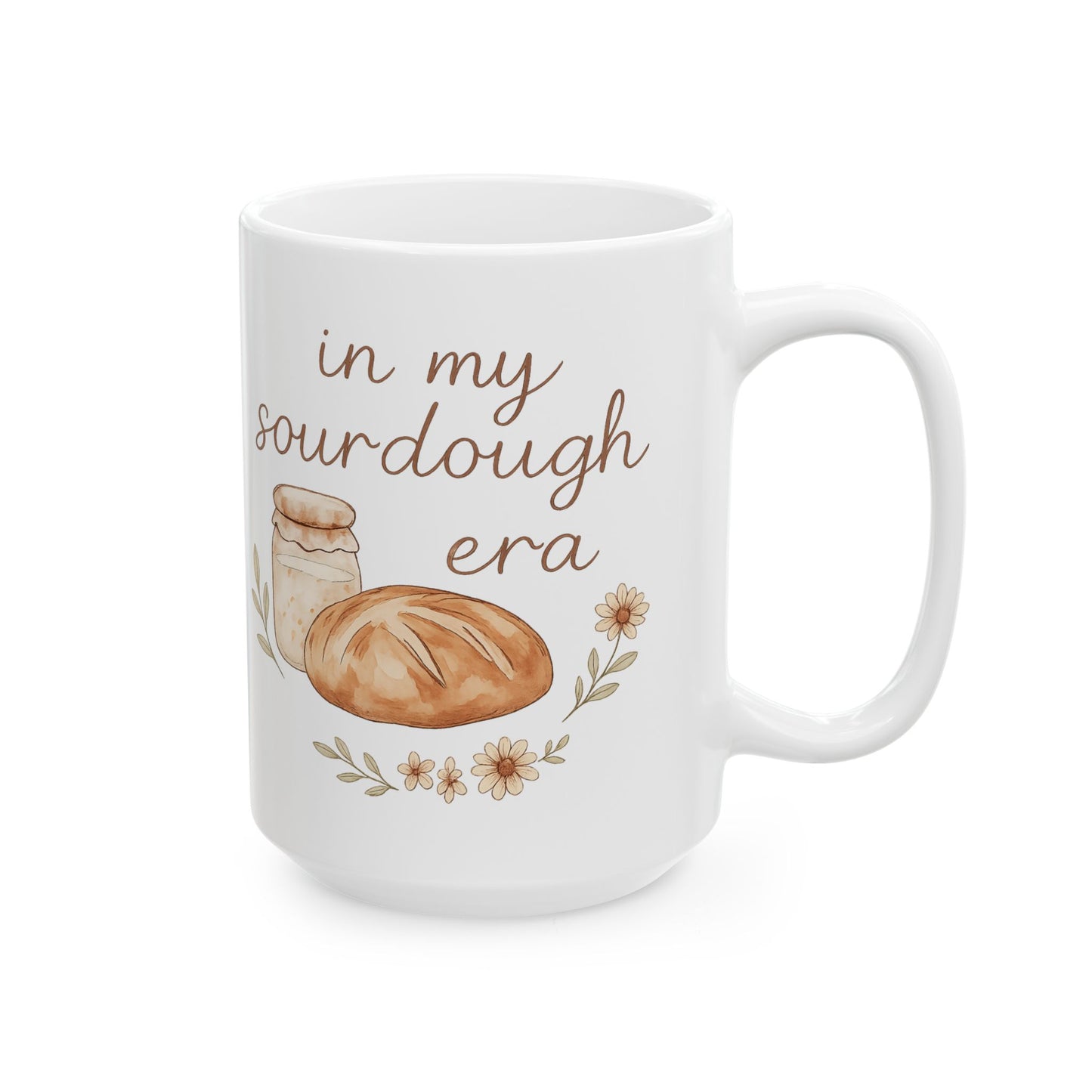 Sourdough Era Ceramic Mug, (11 oz, 15 oz)