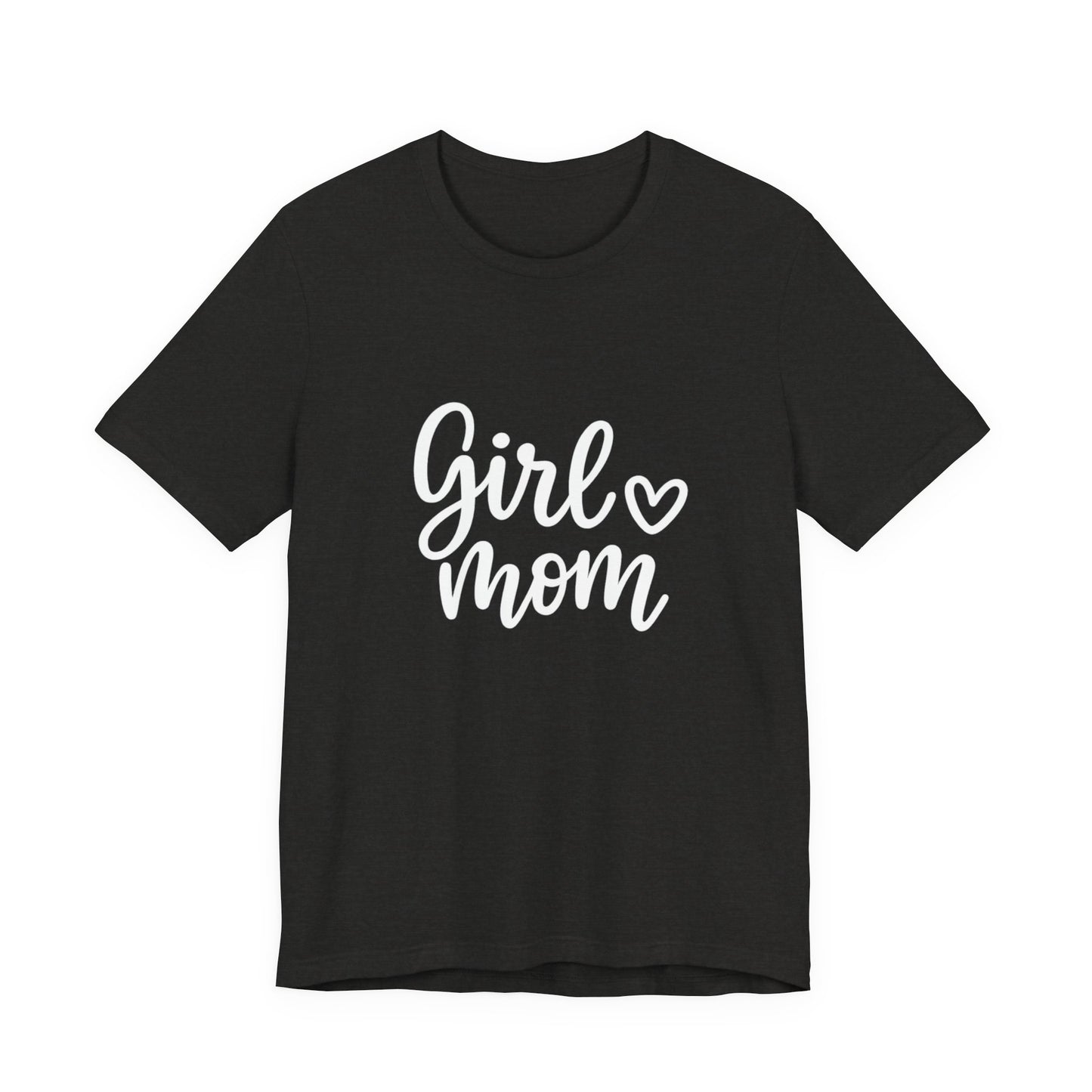 Girl Mom T-Shirt